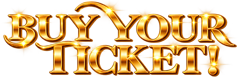 Buy Your Ticket!